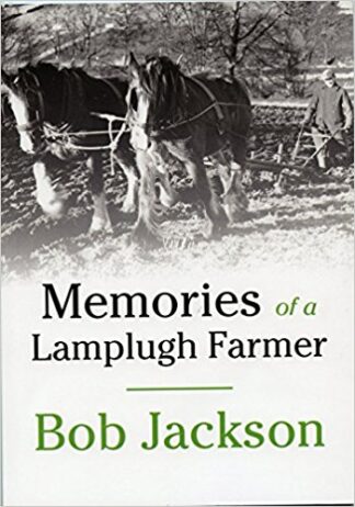 Memories of a Lamplugh Farmer